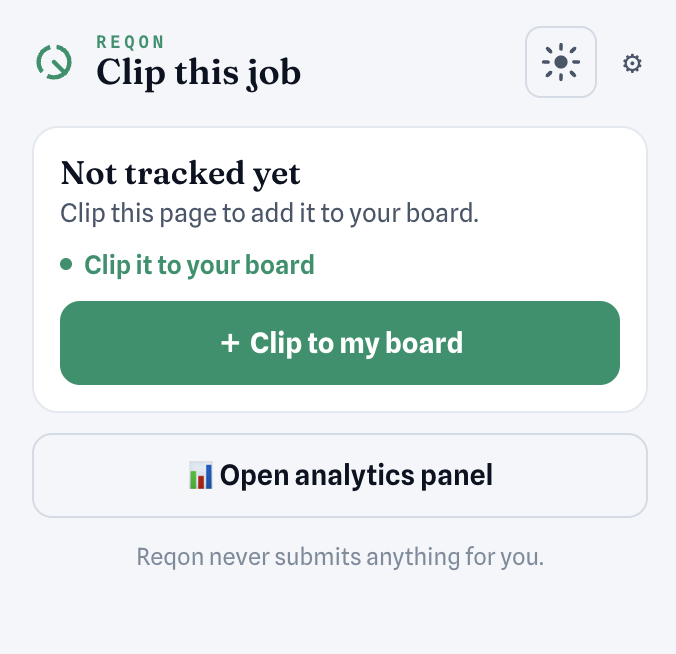 The Reqon browser extension clipping a job into your board — it never submits anything for you.